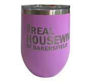 Real Housewives of Bakersfield Wine Tumbler - Lavender