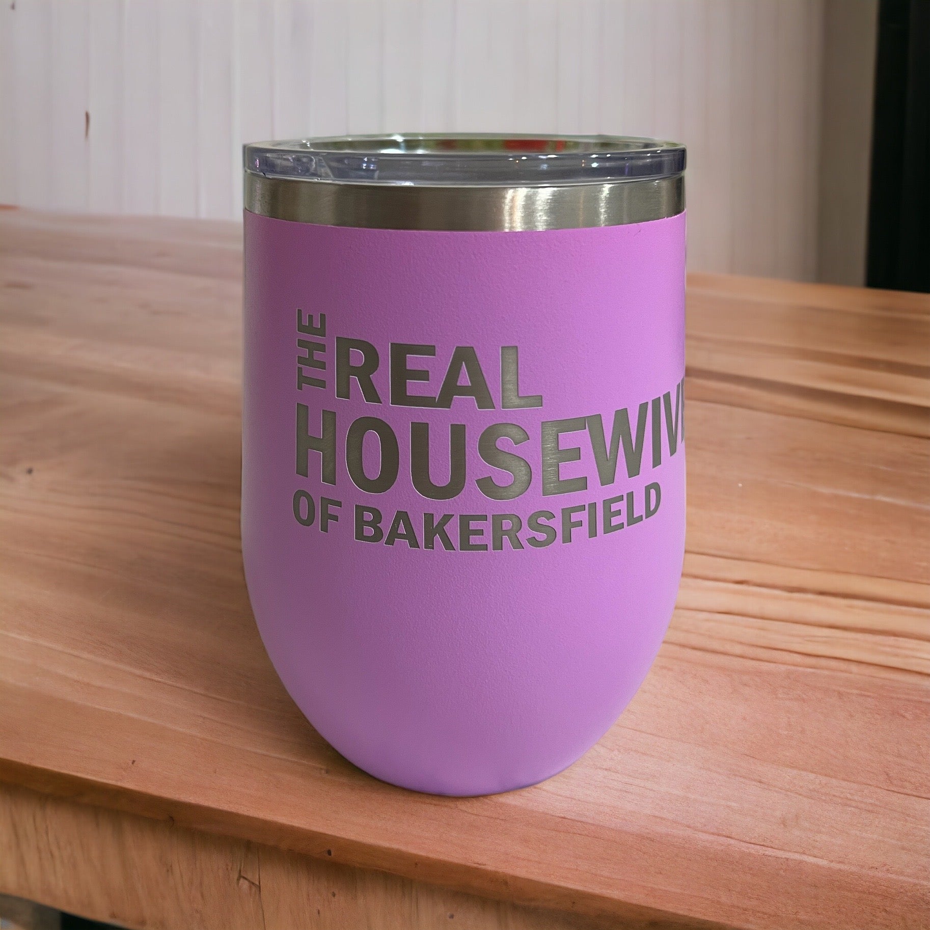 Real Housewives of Bakersfield Wine Tumbler - Lavender