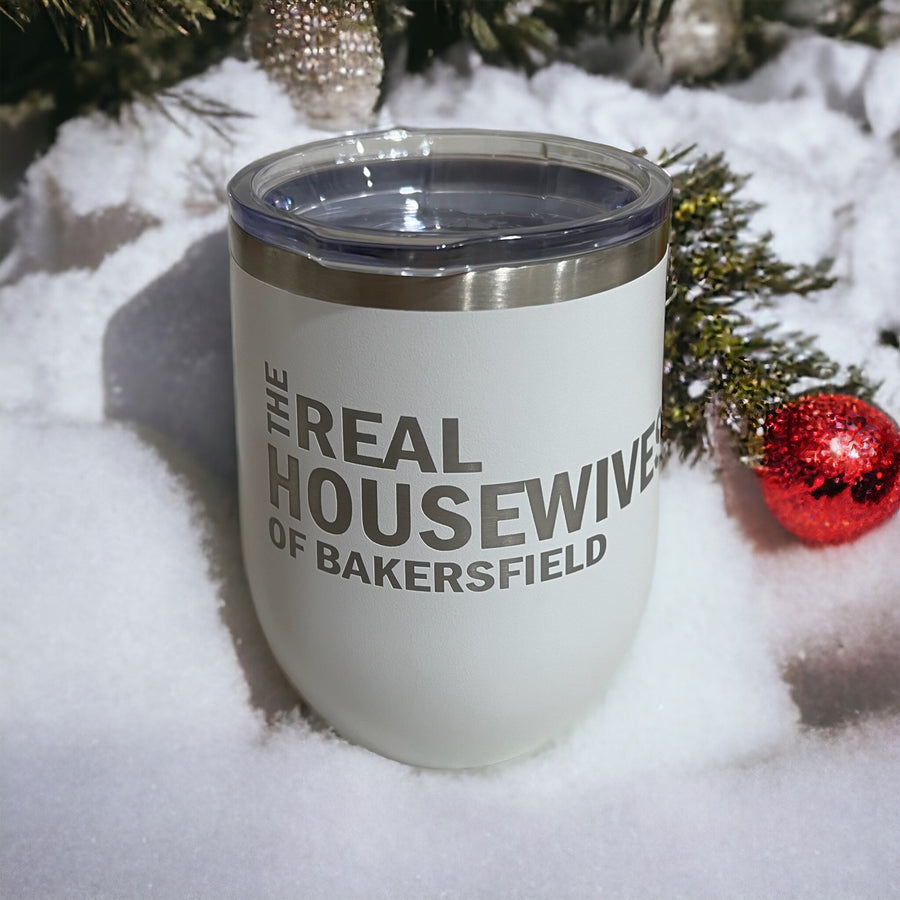 Real Housewives of Bakersfield Wine Tumbler - White