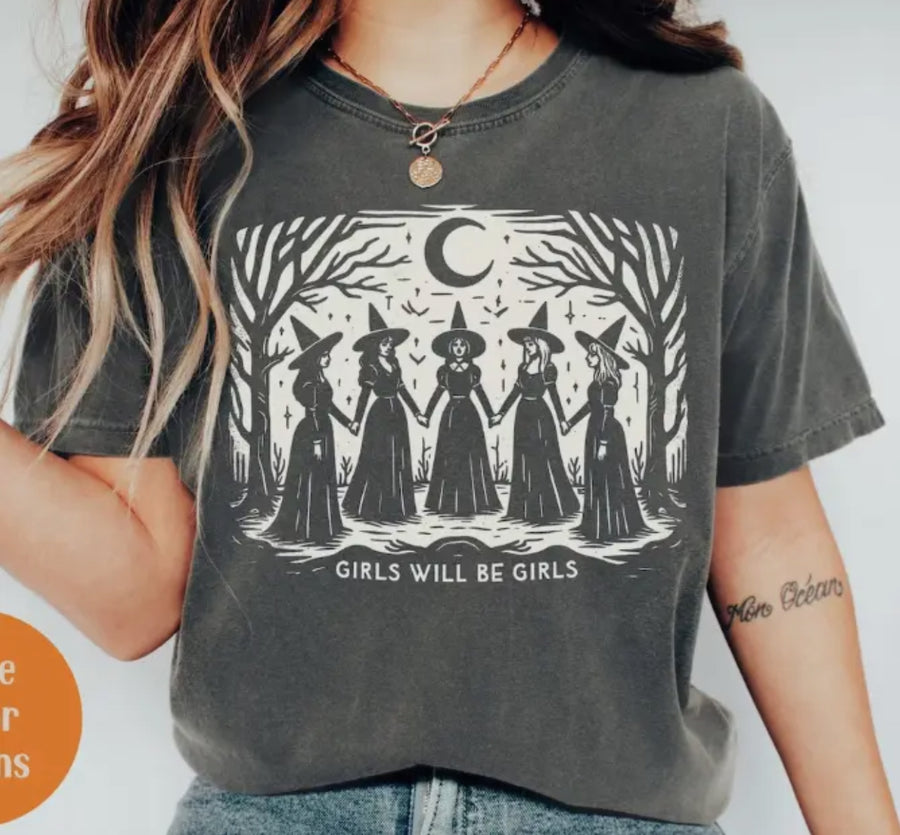 Girls Will Be Girls Graphic T Shirt