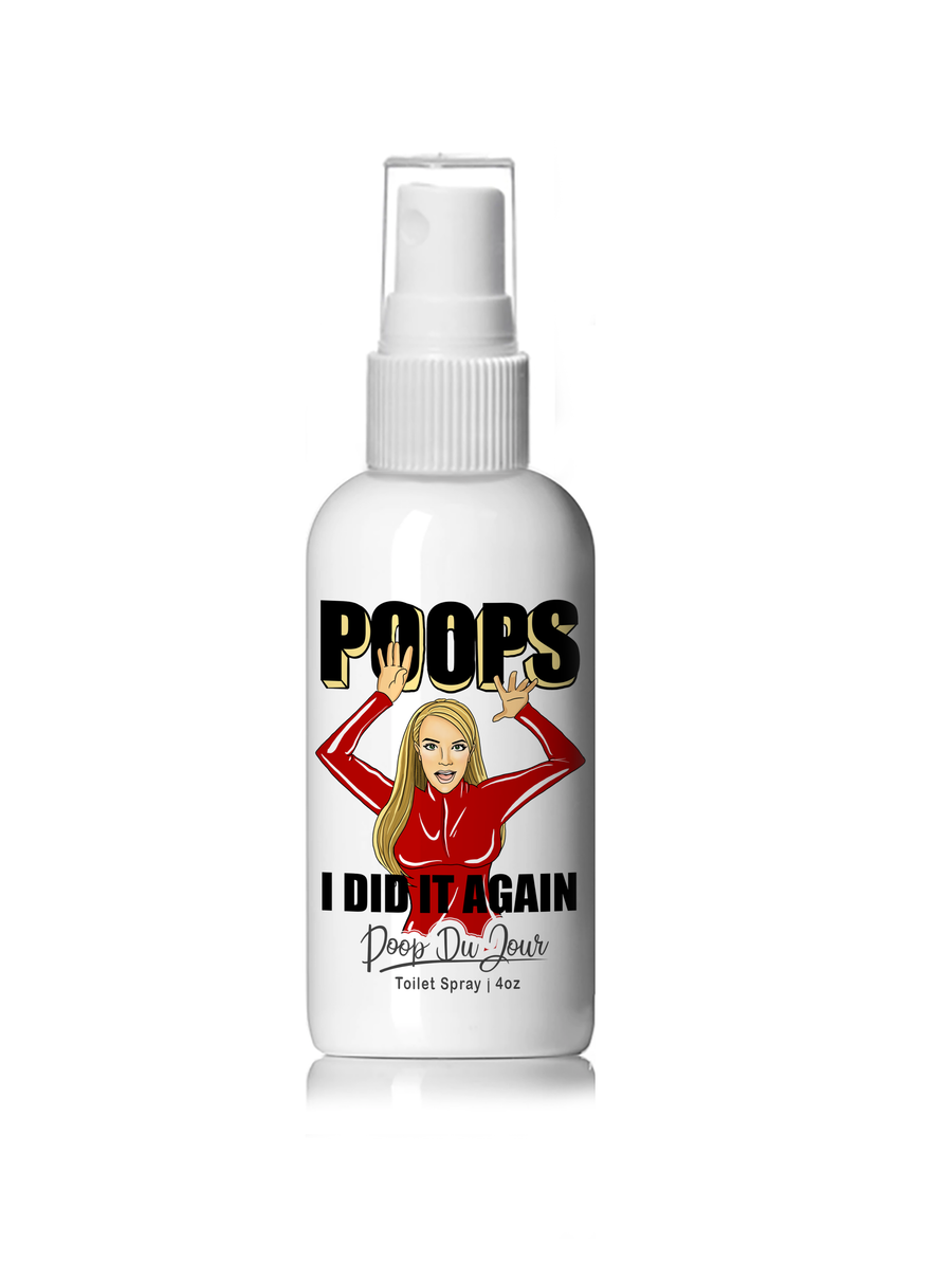 Poops I Did it Again - Britney S. Poop Du Jour Toilet Spray